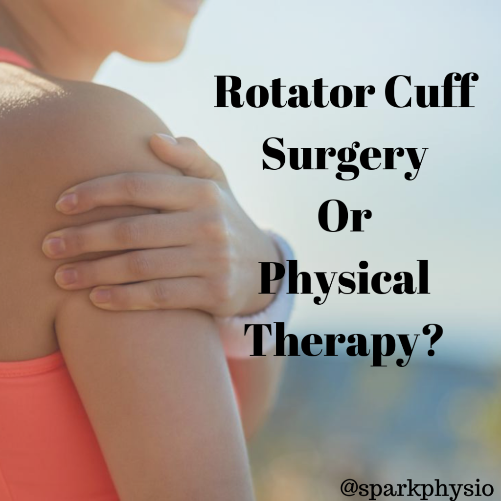 physical therapy for rotator cuff surgery