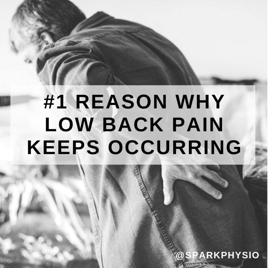#1 Reason Low Back Pain Keeps Occurring